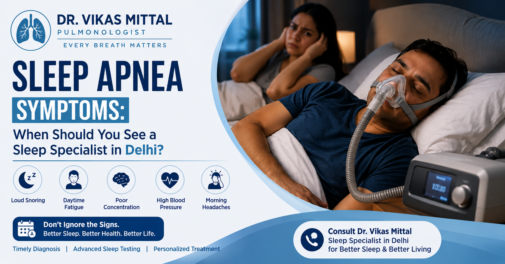 Sleep Apnea Symptoms: When Should You See a Sleep Specialist in Delhi?